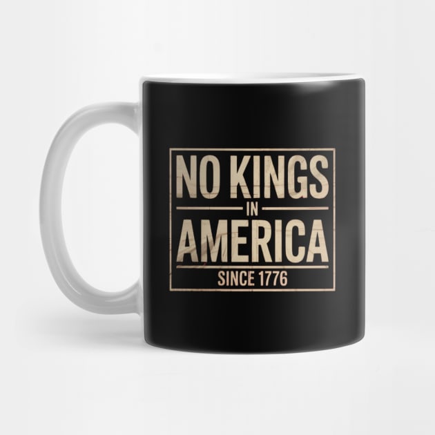 No-Kings-In-America by Creatifly Graphic Tees